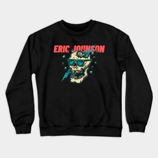 eric johnson Crewneck Sweatshirt